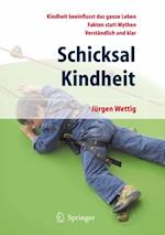 Schicksal Kindheit