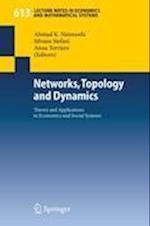 Networks, Topology and Dynamics