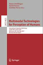 Multimodal Technologies for Perception of Humans