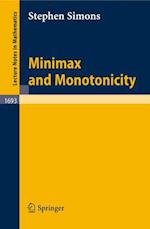 Minimax and Monotonicity