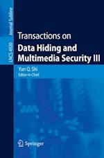 Transactions on Data Hiding and Multimedia Security III