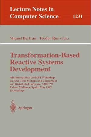 Transformation-Based Reactive Systems Development