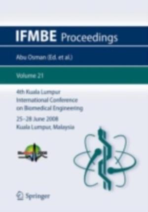 4th Kuala Lumpur International Conference on Biomedical Engineering  2008