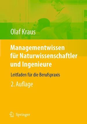 Managementwissen fur Naturwissenschaftler und Ingenieure