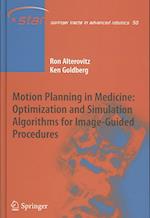 Motion Planning in Medicine