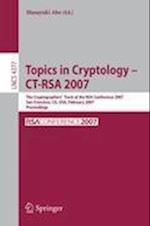 Topics in Cryptology – CT-RSA 2007