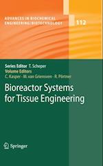 Bioreactor Systems for Tissue Engineering