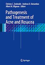 Pathogenesis and Treatment of Acne and Rosacea