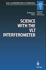 Science with the VLT Interferometer