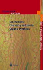 Lanthanides: Chemistry and Use in Organic Synthesis