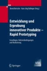 Entwicklung und Erprobung innovativer Produkte - Rapid Prototyping