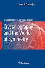 Crystallography and the World of Symmetry