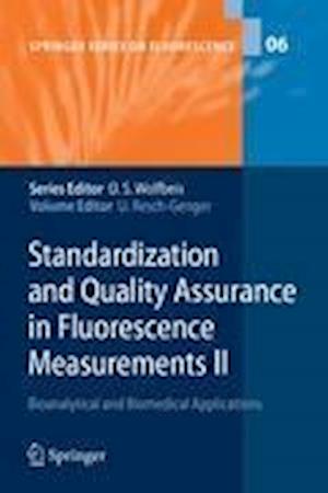 Standardization and Quality Assurance in Fluorescence Measurements II