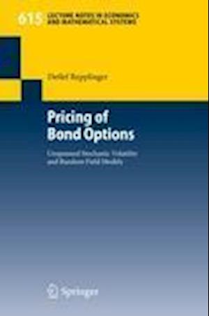 Pricing of Bond Options