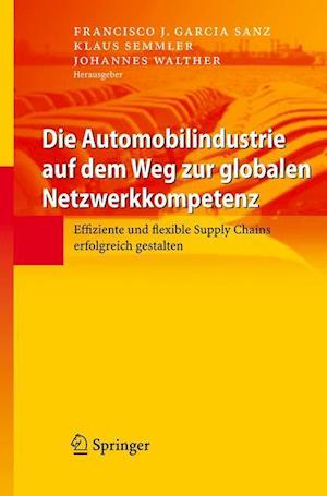 Die Automobilindustrie Auf Dem Weg Zur Globalen Netzwerkkompetenz