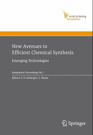 New Avenues to Efficient Chemical Synthesis