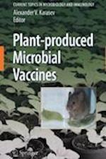 Plant-produced Microbial Vaccines