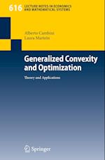 Generalized Convexity and Optimization