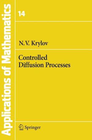 Controlled Diffusion Processes