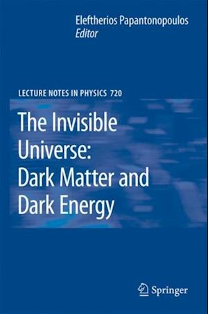 Invisible Universe: Dark Matter and Dark Energy