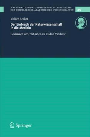 Der Einbruch der Naturwissenschaft in die Medizin