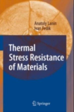 Thermal Stress Resistance of Materials