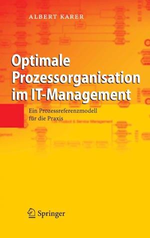 Optimale Prozessorganisation im IT-Management