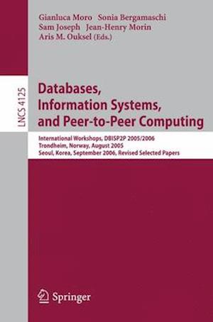 Databases, Information Systems, and Peer-to-Peer Computing