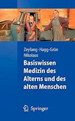 Basiswissen Medizin Des Alterns Und Des Alten Menschen