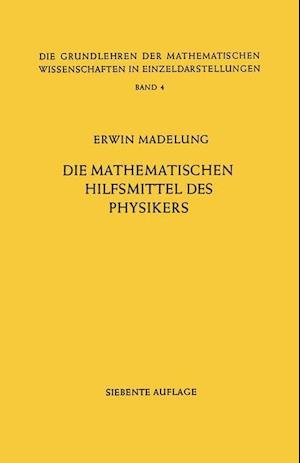 Die Mathematischen Hilfsmittel Des Physikers