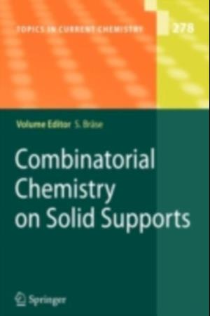 Combinatorial Chemistry on Solid Supports