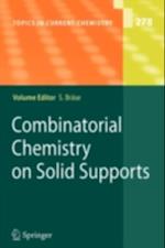 Combinatorial Chemistry on Solid Supports