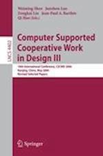 Computer Supported Cooperative Work in Design III