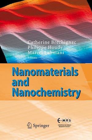 Nanomaterials and Nanochemistry