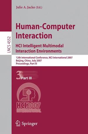 Human-Computer Interaction. HCI Intelligent Multimodal Interaction Environments