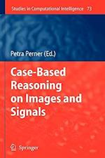 Case-Based Reasoning on Images and Signals