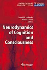 Neurodynamics of Cognition and Consciousness