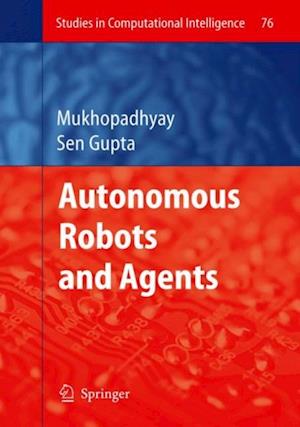 Autonomous Robots and Agents