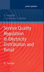 Service Quality Regulation in Electricity Distribution and Retail