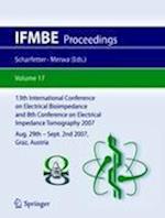 13th International Conference on Electrical Bioimpedance and 8th Conference on Electrical Impedance Tomography 2007