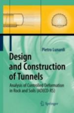 Design and Construction of Tunnels