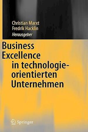 Business Excellence in technologieorientierten Unternehmen