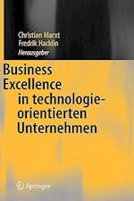 Business Excellence in technologieorientierten Unternehmen