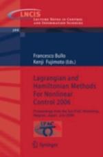 Lagrangian and Hamiltonian Methods For Nonlinear Control 2006