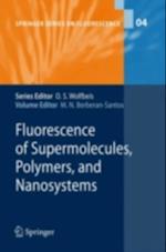 Fluorescence of Supermolecules, Polymers, and Nanosystems