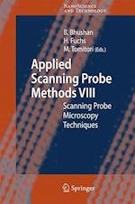 Applied Scanning Probe Methods VIII