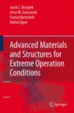 Advanced Materials and Structures for Extreme Operating Conditions