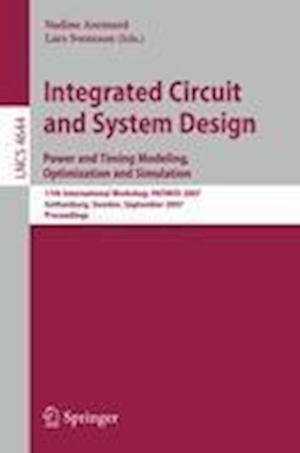 Integrated Circuit and System Design. Power and Timing Modeling, Optimization and Simulation