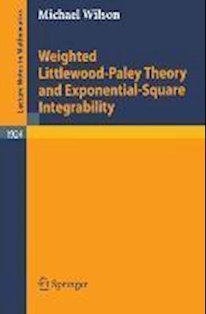 Weighted Littlewood-Paley Theory and Exponential-Square Integrability