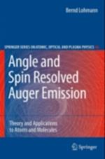 Angle and Spin Resolved Auger Emission